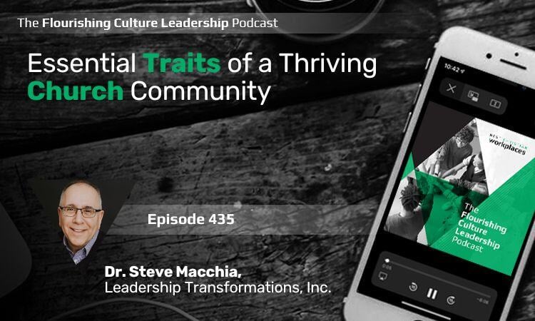 435: Essential Traits of a Thriving Church Community