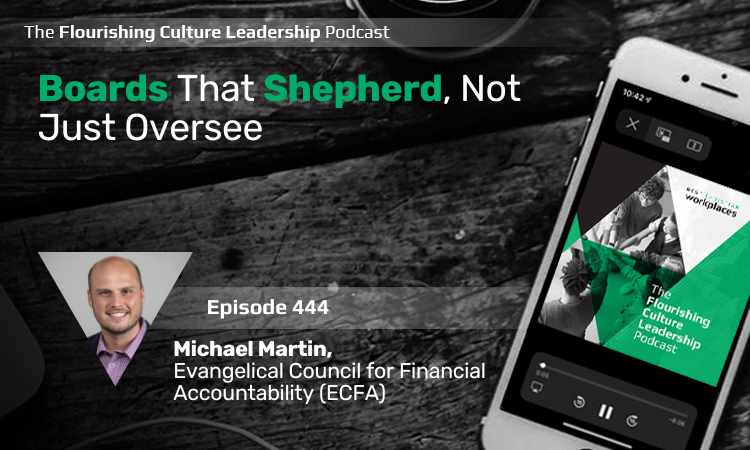 444: Boards That Shepherd, Not Just Oversee