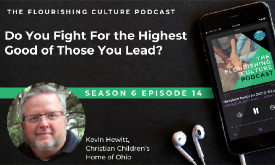 S6E14: Do You Fight for the Highest Good of Those You Lead?