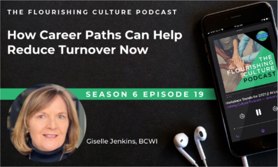 S6E19: How Career Paths Can Help Reduce Turnover Now