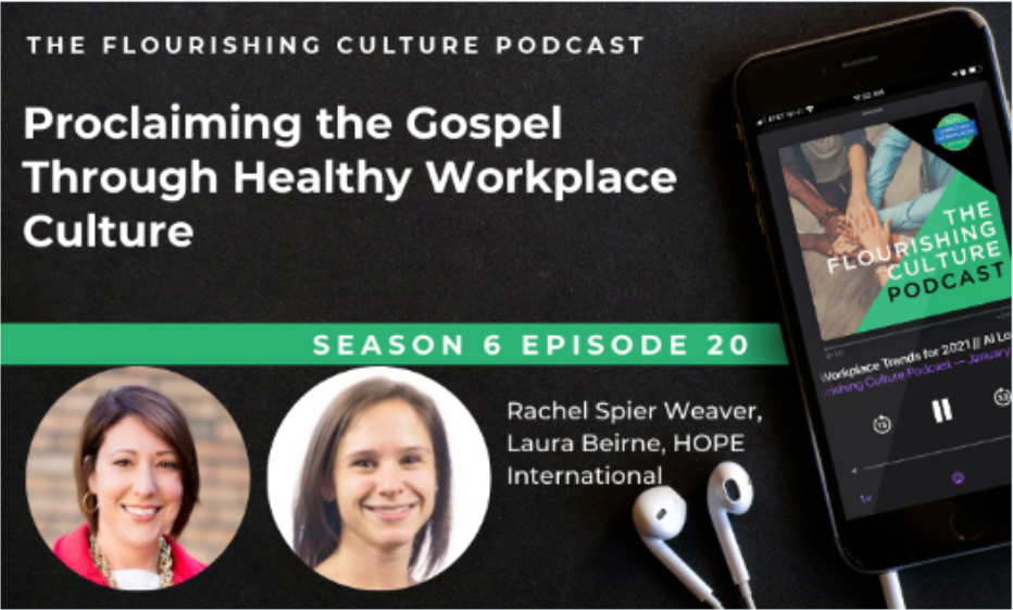 S6E20: Proclaiming the Gospel Through Healthy Workplace Culture