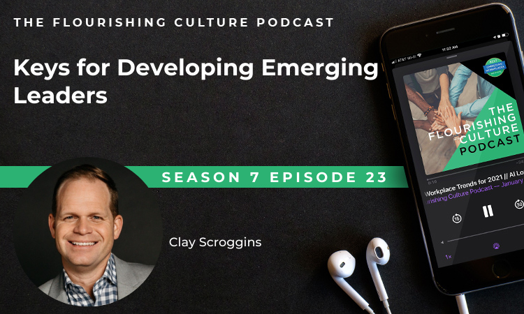 S7E23: Keys for Developing Emerging Leaders